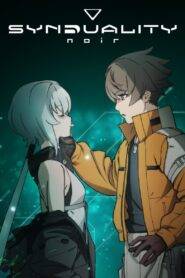 Synduality: Noir Part 2 Online Free